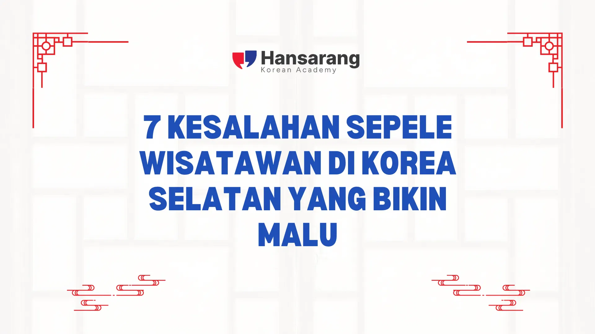 7 Kesalahan Sepele Wisatawan di Korea Selatan yang Bikin Malu